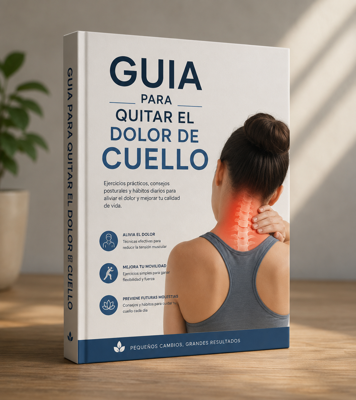 Libro: Guía para quitar el dolor de cuello